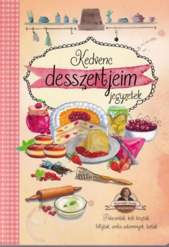 Legnépszerűbb Kedvenc desszertjeim - jegyzetek