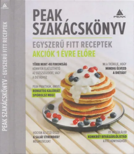 Peak Szakácskönyv (Egyszerű, fitt receptek) Kedvezmény