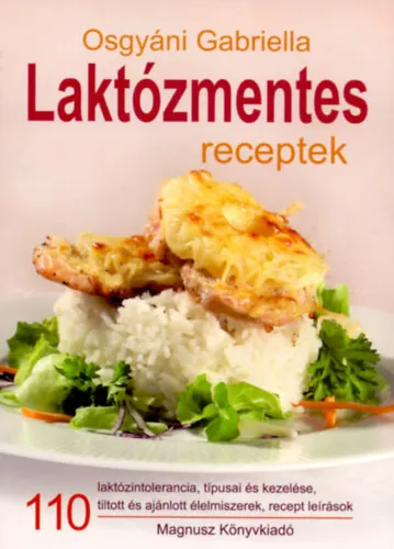 Exkluzív ajánlat Laktózmentes receptek