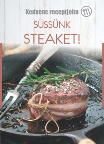 Süssünk steaket! Outlet