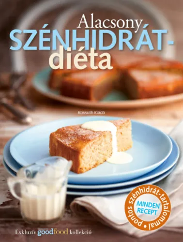 Exkluzív ajánlat Alacsony szénhidrátdiéta