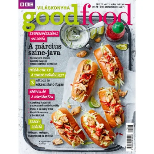 BBC GoodFood Világkonyha Magazin VI. évfolyam, 3. szám Kedvezményes ár
