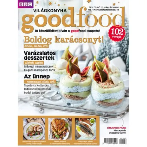 Rendeld meg most BBC GoodFood Világkonyha Magazin V. évfolyam, 12. szám