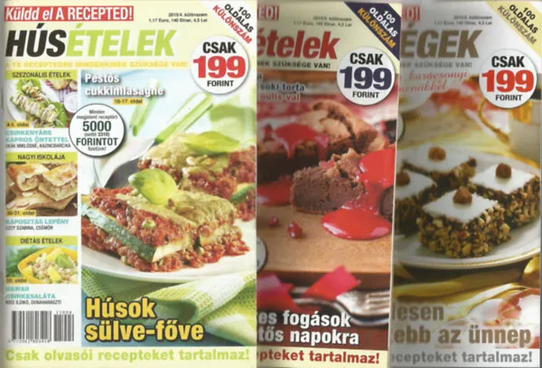 Vásárlói kedvenc 3 db Küldd el A RECEPTED! 100 oldalas különszám füzet, 2015. 4-6.