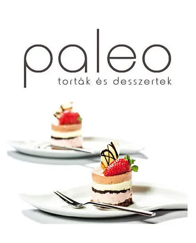 Árengedmény Paleo Torták és desszertek