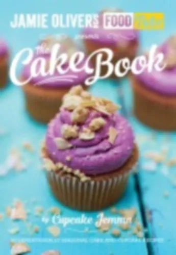 Prémium Jamie Oliver's Food Tube presents The Cake Book