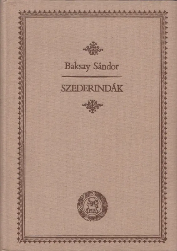 Szederindák Gyors szállítás