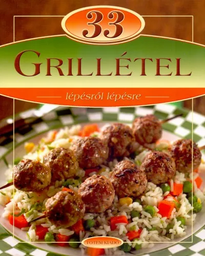 Biztonságos fizetés 33 Grillétel - Lépésről lépésre