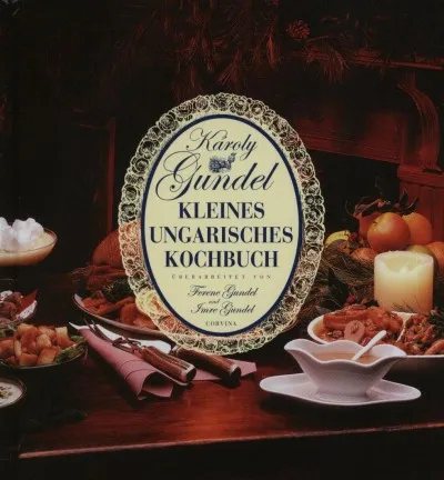 Gundel - Kleines Ungarisches Kochbuch Újdonság