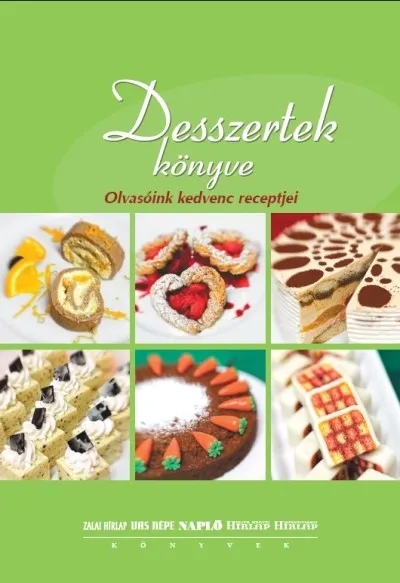 Kiárusítás Desszertek könyve - Olvasóink kedvenc receptjei
