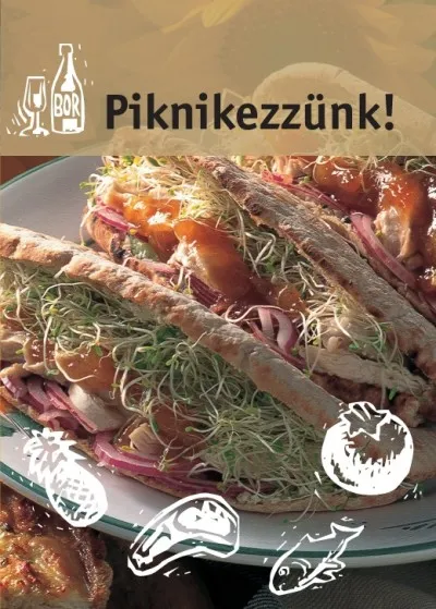 Exkluzív ajánlat Piknikezzünk!
