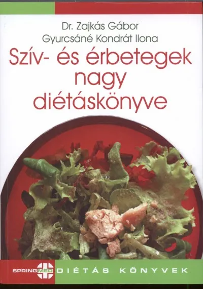 Szív- és érbetegek nagy diétáskönyve Kedvezmény
