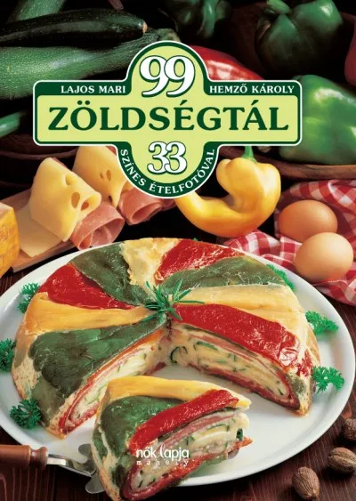 99 zöldségtál - 33 színes ételfotóval Prémium