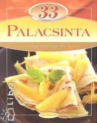 33 palacsinta - Lépésről lépésre Népszerű
