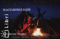 Azonnal elérhető Tájak és ételek Magyarországon