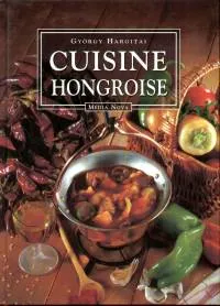 Cuisine Hongroise Nézd meg most