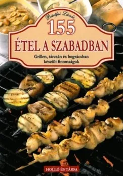 155 étel a szabadban Kihagyhatatlan ajánlat