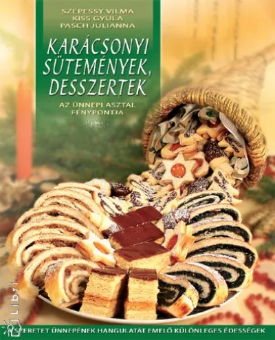 Prémium Karácsonyi sütemények, desszertek - Az ünnepi aszal fénypontja