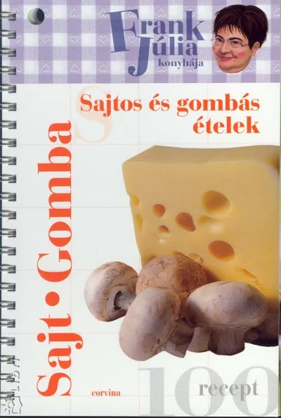 Sajtos és gombás ételek Gyors szállítás