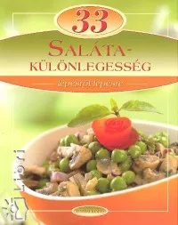 Csak ma 33 salátakülönlegesség - Lépésről lépésre