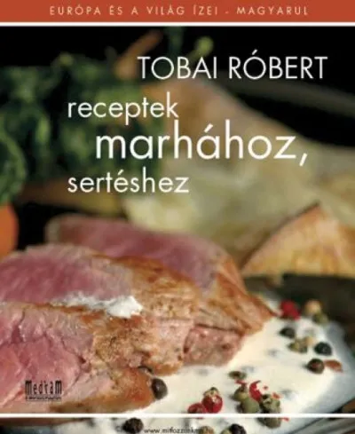 Receptek marhához, sertéshez Legkelendőbb