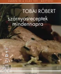 Szuper ajánlat Szárnyasreceptek mindennapra