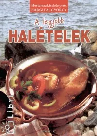 A legjobb halételek Árcsökkenés
