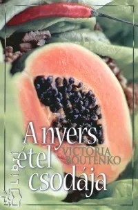 Legjobb ár A nyers étel csodája