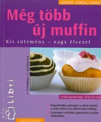 Outlet Még több új muffin - Kis sütemény - nagy élvezet
