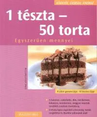 Nézd meg most 1 tészta - 50 torta