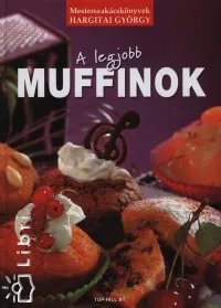 A legjobb muffinok Nézd meg most