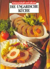 Árengedmény Die ungarische küche - magyaros konyha