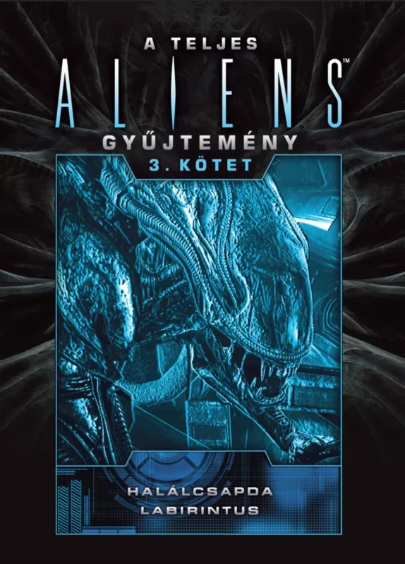Prémium A teljes Aliens-gyűjtemény 3. kötet - Díszkiadás
