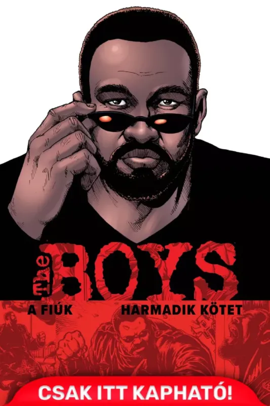 The Boys - A Fiúk 3. kötet - Alapkiadás (képregény) Alacsony ár