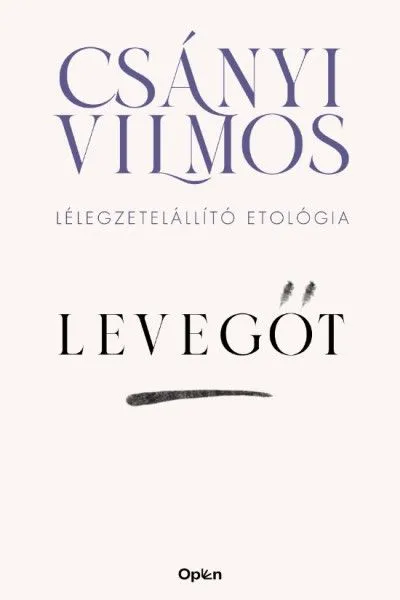 Levegőt - Lélegzetelállító etológia Rendeld meg most