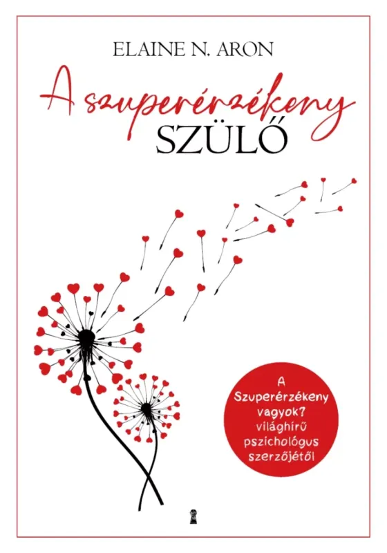A szuperérzékeny szülő Utolsó esély