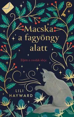 Macska a fagyöngy alatt Utolsó esély