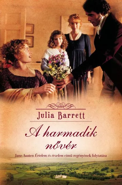 Legnépszerűbb A harmadik nővér - Jane Austen Értelem és érzelem című regényének folytatása
