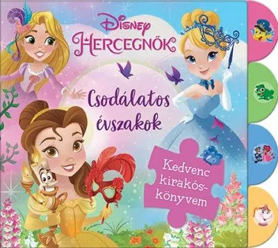 Szuper akció Disney Hercegnők - Csodálatos évszakok - Kedvenc kirakóskönyvem