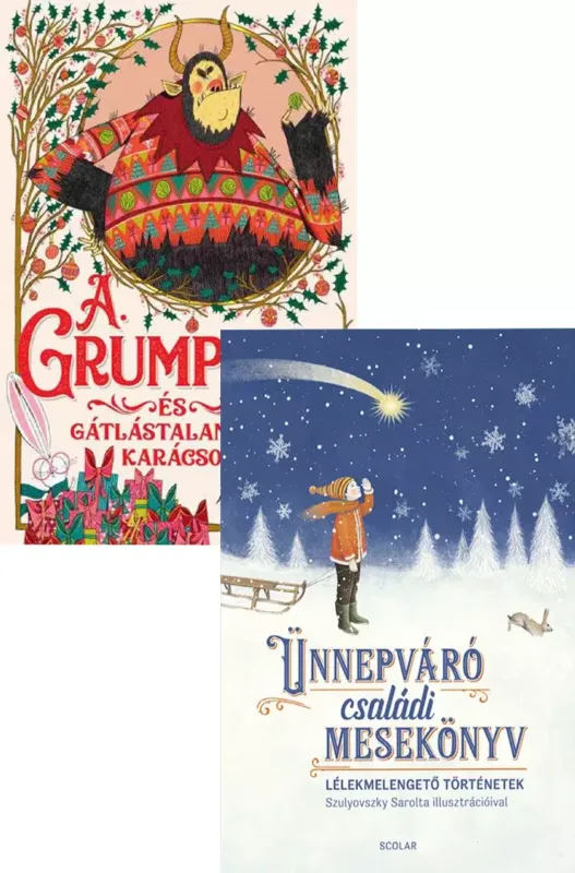 A Grumpusz + Ünnepváró családi mesekönyv Árengedmény