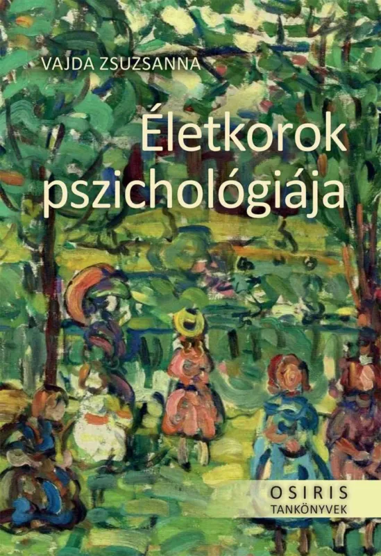 Életkorok pszichológiája Gyors szállítás