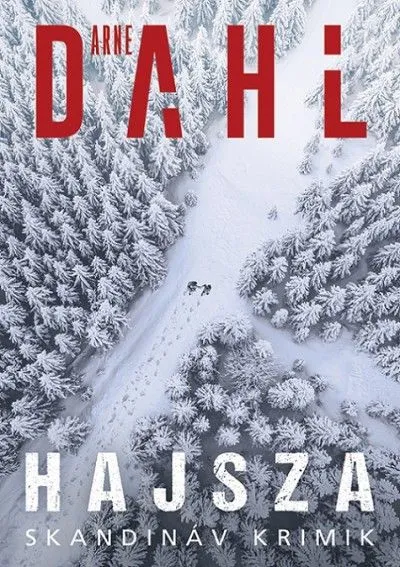 Legjobb ár Skandináv krimi: Hajsza