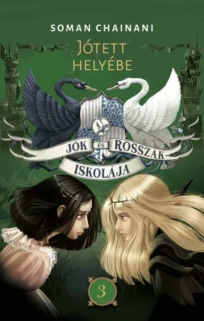 Népszerű Jók és Rosszak Iskolája 3. - Jótett helyébe