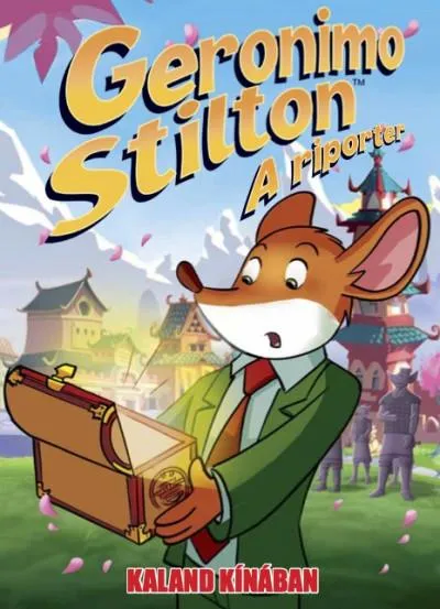 Exkluzív ajánlat Geronimo Stilton - A riporter 7.: Kaland Kínában