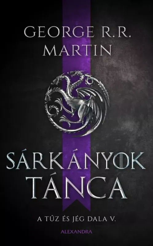 Sárkányok tánca Gyors szállítás