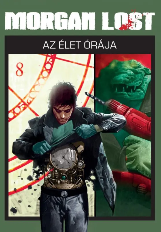 Morgan Lost 5.: Az élet órája (képregény) Nézd meg most