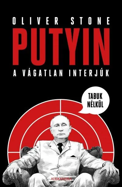 Putyin tabuk nélkül - A vágatlan - interjúk Szuper akció