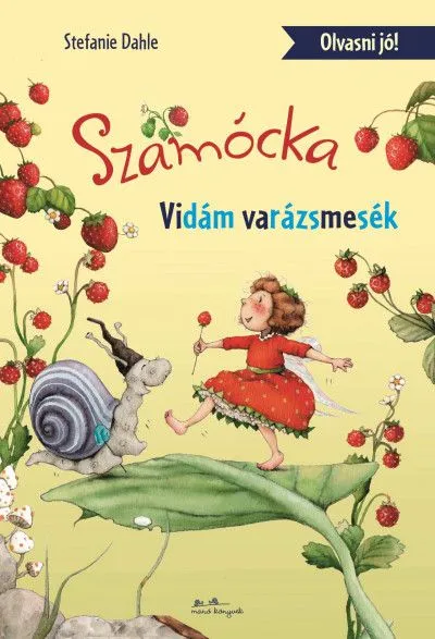 Gyors szállítás Szamócka - Vidám varázsmesék
