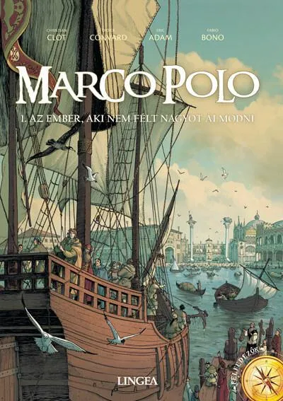 Szezonális akció Marco Polo - Az ember, aki nem félt nagyot álmodni