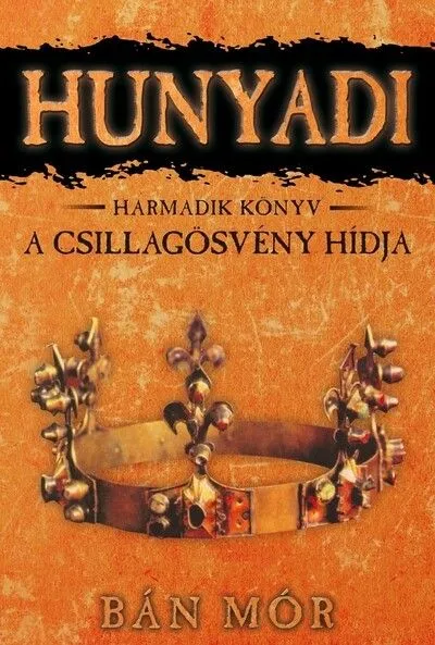Kiárusítás Hunyadi 3. - A csillagösvény hídja